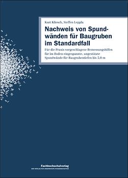 Nachweis von Spundwänden für Baugruben im Standardfall