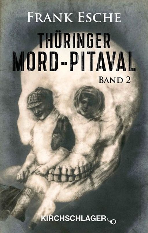 Thüringer Mord-Pitaval II