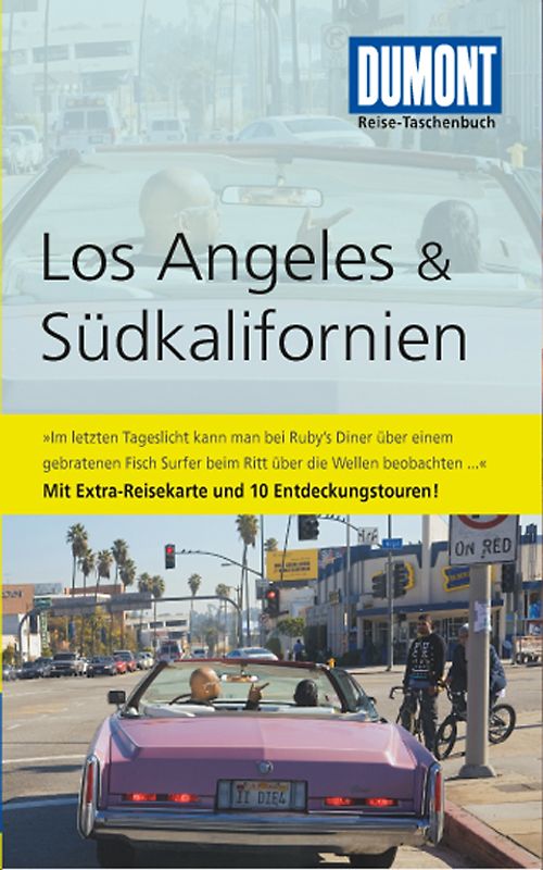 DuMont Reise-Taschenbuch Reiseführer Los Angeles & Südkalifornien