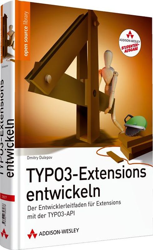TYPO3-Extensions entwickeln - Studentenausgabe