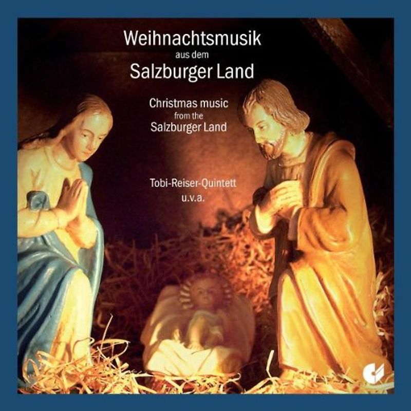 Tobi Quintett Reiser - Weihnachtsmusik aus dem Salzburger Land