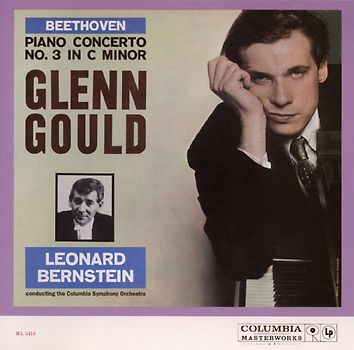 Ludwig Van Beethoven - Glenn Gould Jubilee Edition: Beethoven, Piano Concerto No. 3 in C Minor for Piano and Orchestra Op. 37