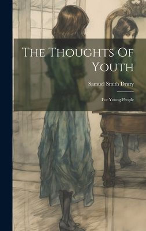 The Thoughts Of Youth