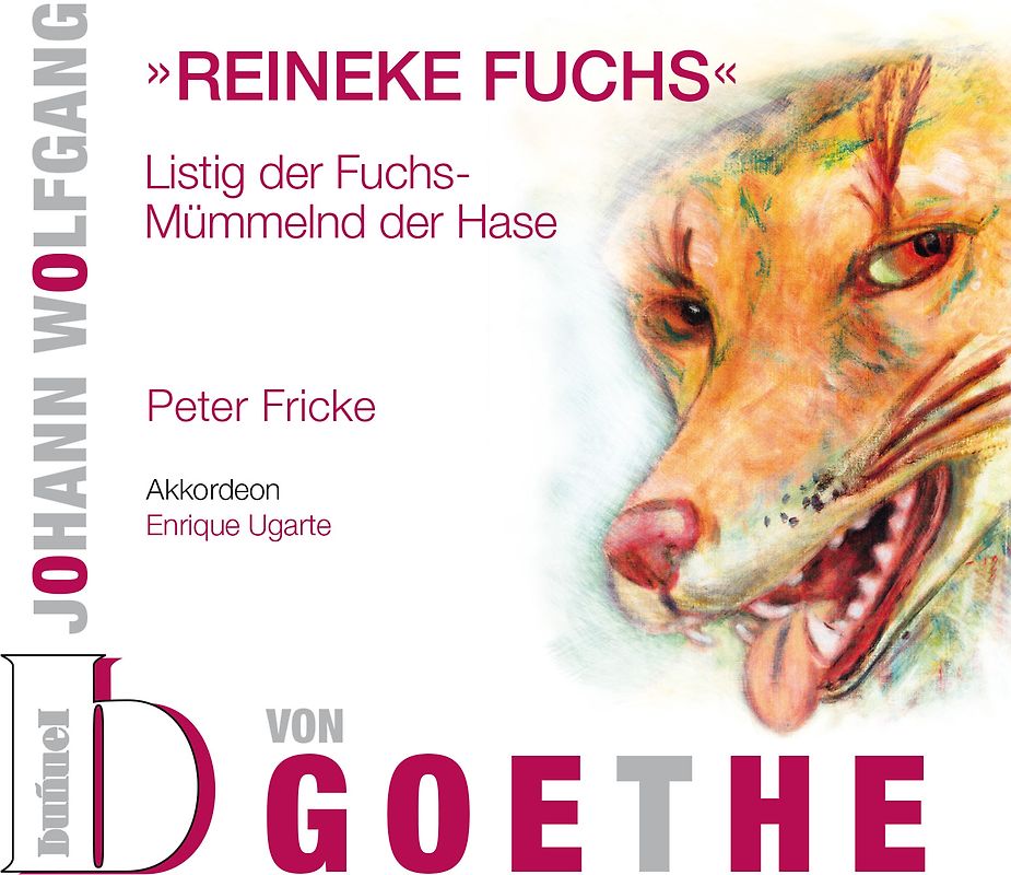 Johann Wolfgang von Goethe - Reineke Fuchs