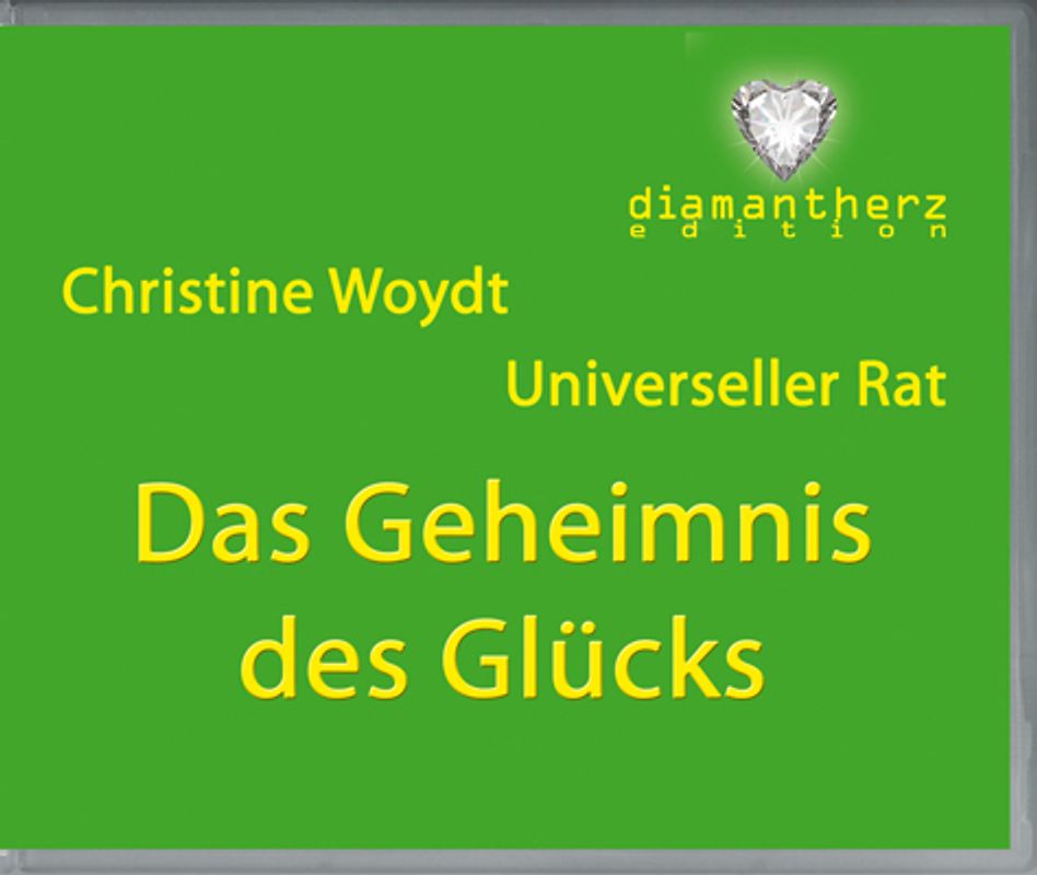 Das Geheimnis des Glücks