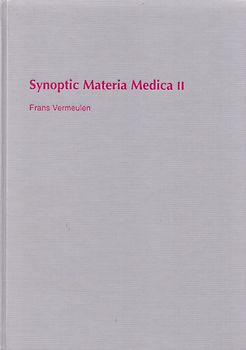 Synoptische Materia Medica II - Frans Vermeulen [Hardcover, 1. Auflage 1996]