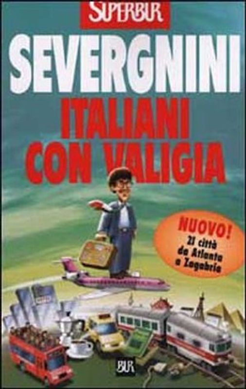 Italiani con valigia - Severgnini, Beppe