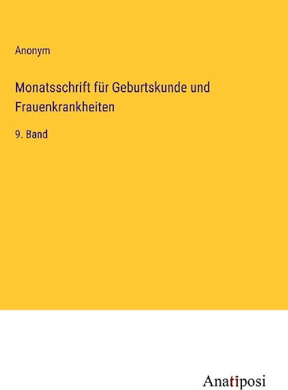 Monatsschrift für Geburtskunde und Frauenkrankheiten