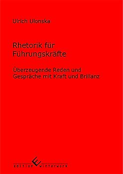 Rhetorik für Führungskräfte