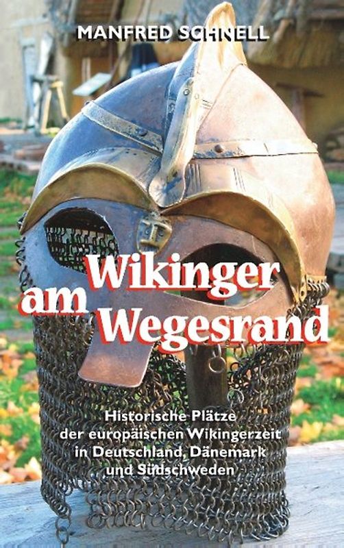 Wikinger am Wegesrand