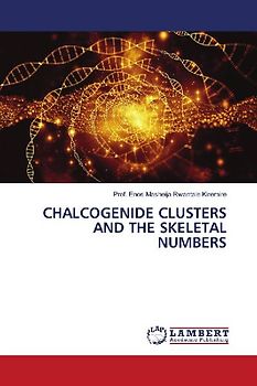 CHALCOGENIDE CLUSTERS AND THE SKELETAL NUMBERS