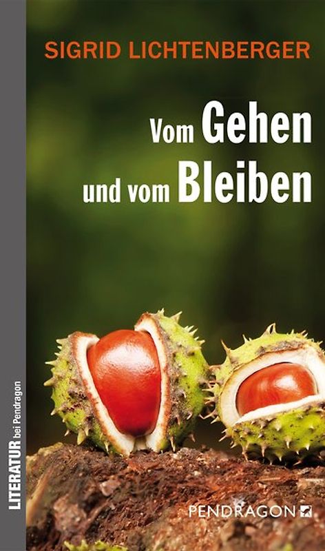 Vom Gehen und vom Bleiben