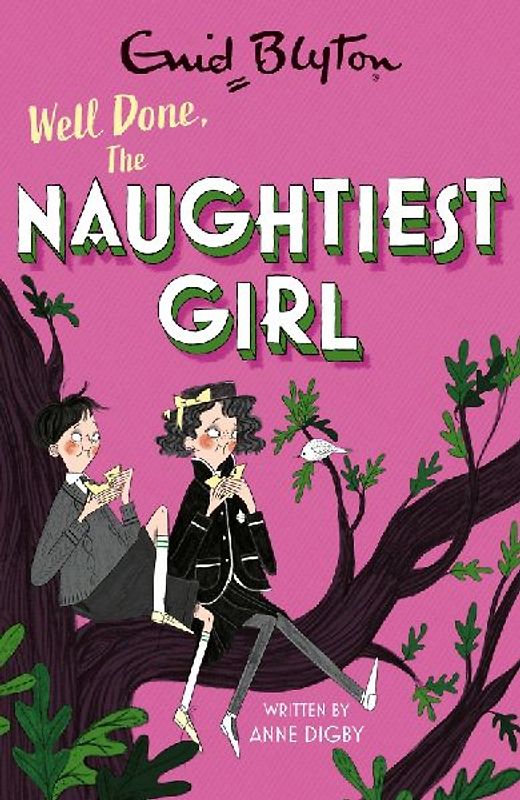 The Naughtiest Girl: Well Done, The Naughtiest Girl