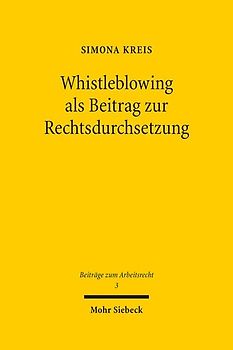Whistleblowing als Beitrag zur Rechtsdurchsetzung