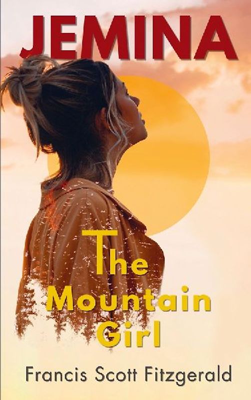 Jemina, the Mountain Girl