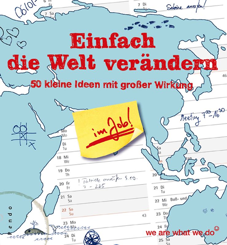 Einfach die Welt verändern im Job