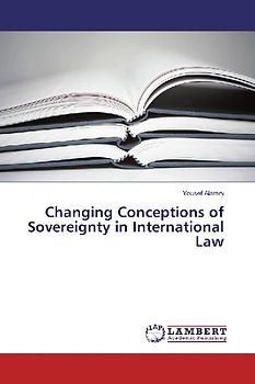 Changing Conceptions of Sovereignty in International Law