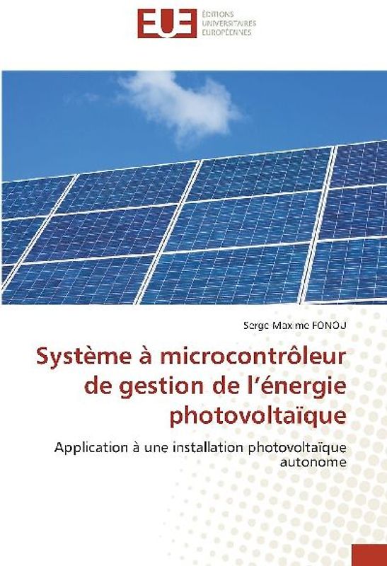 Système à microcontrôleur de gestion de l'énergie photovoltaïque