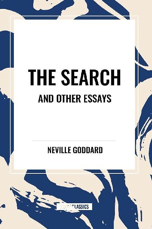 The Search and Other Essays