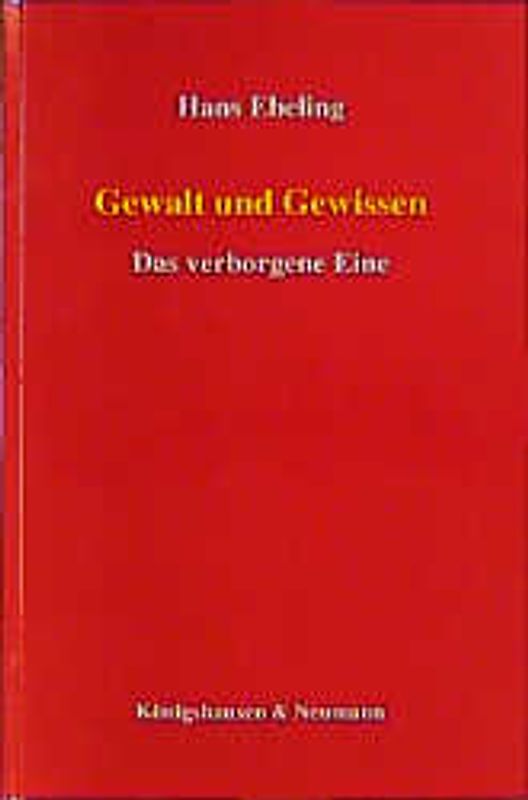 Gewalt und Gewissen