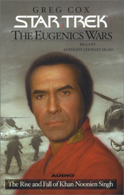 Star Trek: The Eugenics Wars Volume One: The Rise and Fall of Khan Noonien Singh (Star Trek (Unnumbered Audio)) - Cox, Greg