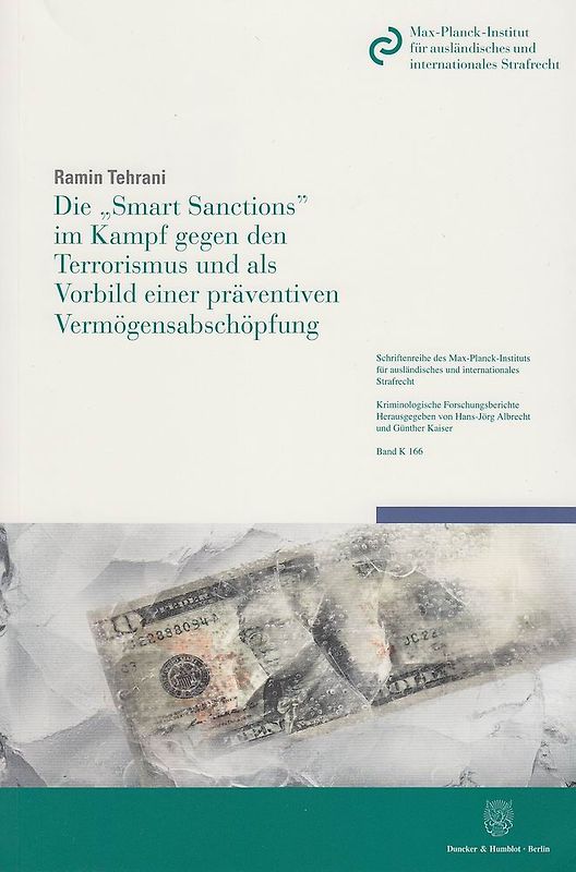 Die "Smart Sanctions" im Kampf gegen den Terrorismus und als Vorbild einer präventiven Vermögensabschöpfung.