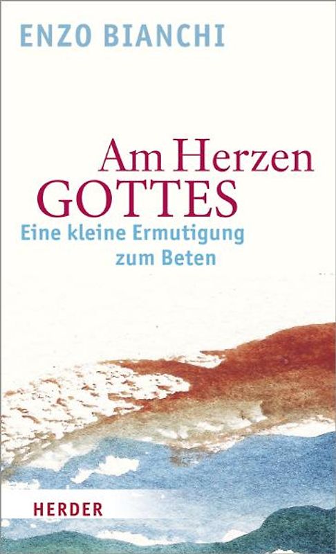 Am Herzen Gottes