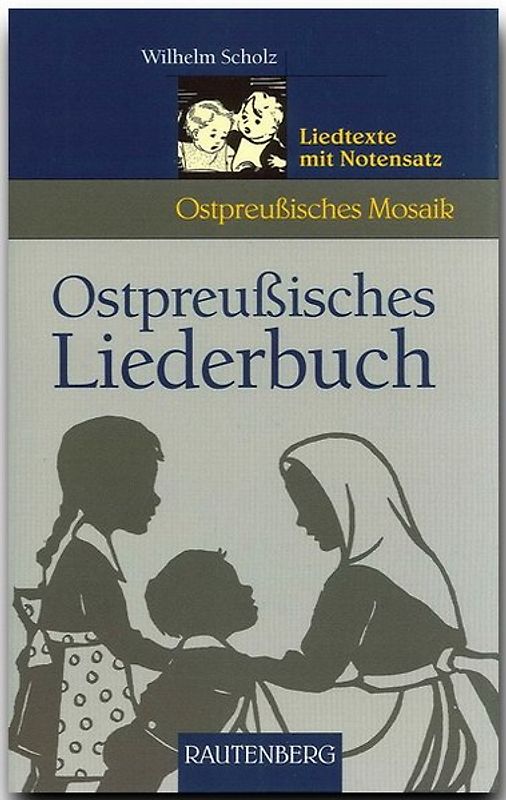 Ostpreussisches Liederbuch
