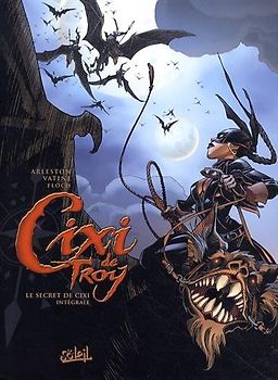 Cixi de Troy, Intégrale Tome 1 à Tome 3