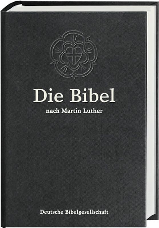 Die Bibel nach Martin Luther