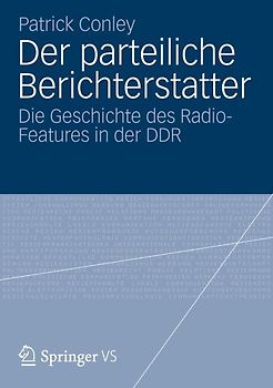 Der parteiliche Berichterstatter