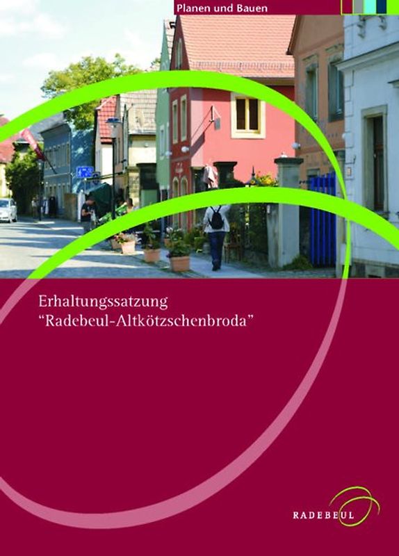 Erhaltungssatzung "Radebeul - Altkötzschenbroda"