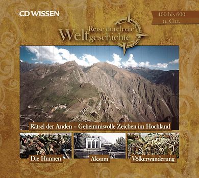 CD WISSEN - Reise durch die Weltgeschichte - 400 bis 600 n. Chr.