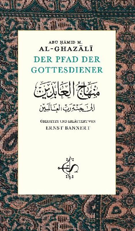 Der Pfad der Gottesdiener