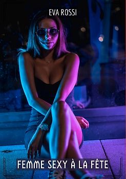 Femme Sexy à la Fête