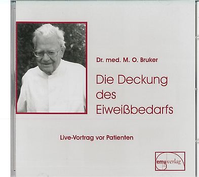 Die Deckung des Eiweißbedarfs