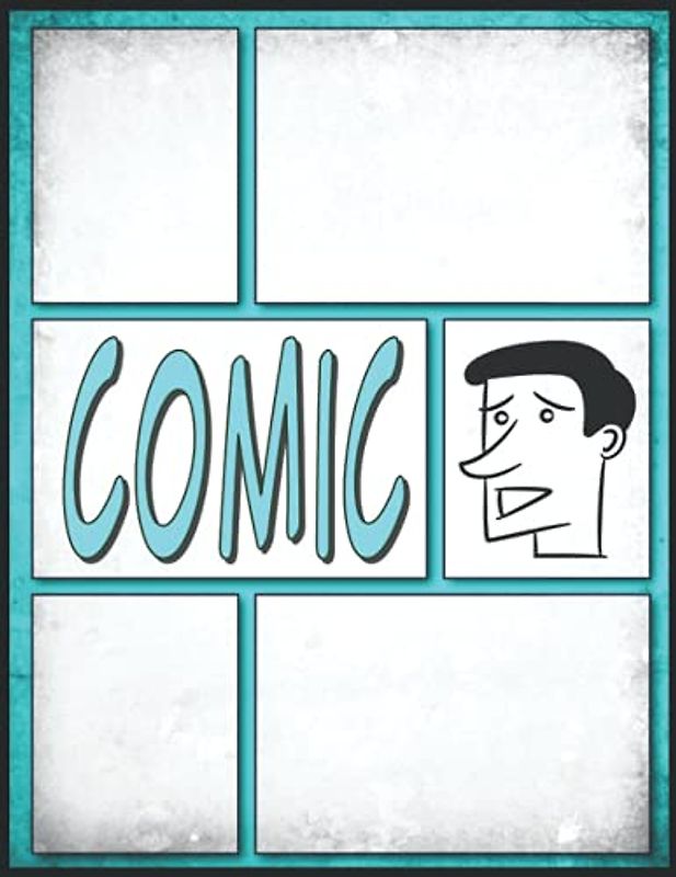 Comic Workshop Zeichnen: Großes leeres Comic-Buch Zeichnen Sie Ihre eigenen Comics für Mädchen und Jungen im Alter von 9-12 Jahren mit kreativen ... und Kritzeln von Comics, Anime und Manga.