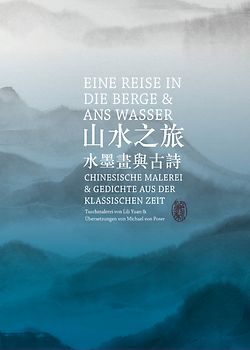 Eine Reise in die Berge und ans Wasser