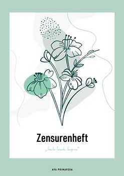 Zensurenheft – Smile Teach Inspire: Notenheft für Lehrer, A4 Doppelseiten mit übersichtlichen Notenlisten, "Art Flowers green"
