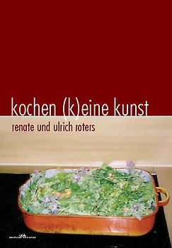Kochen (k)eine Kunst