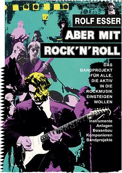 Aber mit Rock´n´Roll
