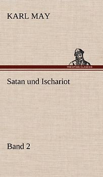 Satan und Ischariot 2