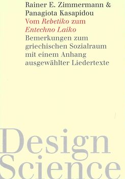 Vom Rebetiko zum Entechno Laiko