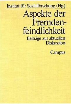 Aspekte der Fremdenfeindlichkeit