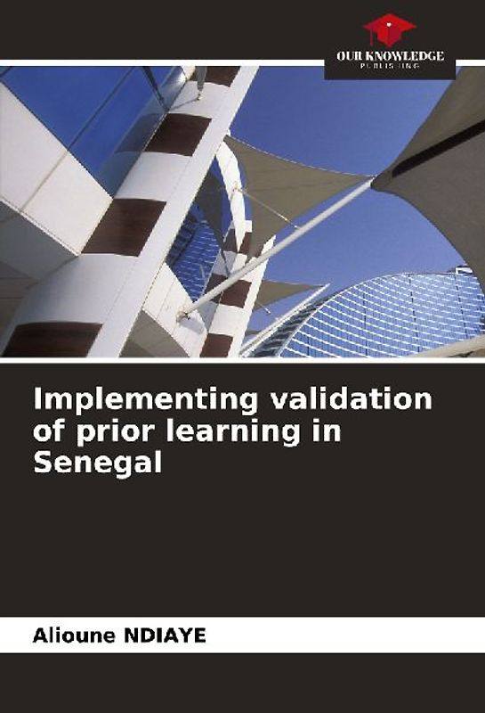 Implementing validation of prior learning in Senegal
