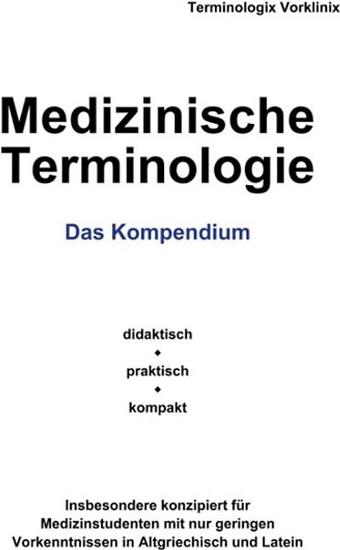 Medizinische Terminologie