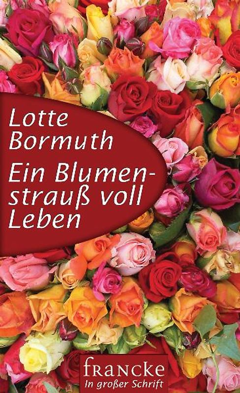Ein Blumenstrauß voll Leben