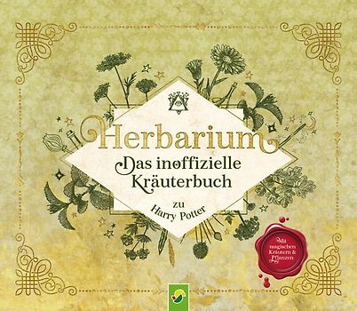 Herbarium - Das inoffizielle Kräuterbuch zu Harry Potter