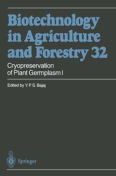 Cryopreservation of Plant Germplasm I