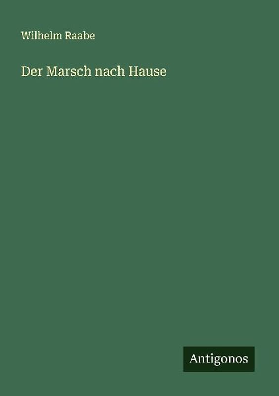 Der Marsch nach Hause